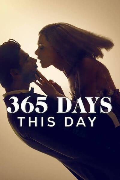 365 Days: This Day Hindi Dubbed Movie Poster (2022)