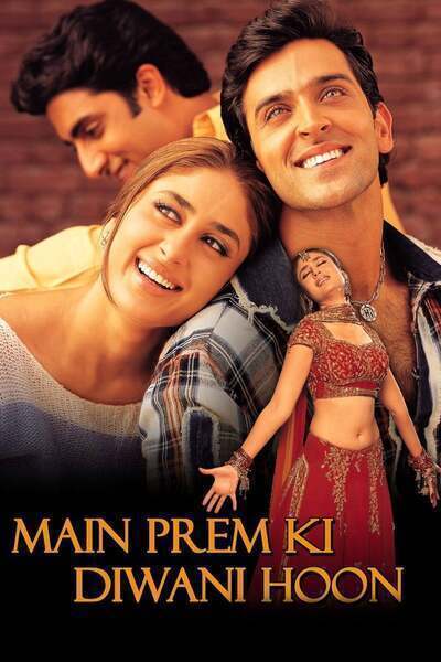 Main Prem Ki Diwani Hoon Hindi Dubbed Movie Poster (2003)