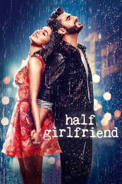 Half Girlfriend Hindi Dubbed Movie Poster (2017)