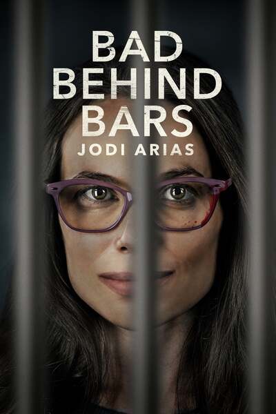 Bad Behind Bars: Jodi Arias Hindi Dubbed Movie Poster (2023)
